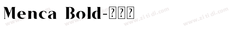 Menca Bold字体转换